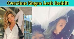 overtime megan nsfw leaks|Watch Overtime Megan Leaked Video wsz